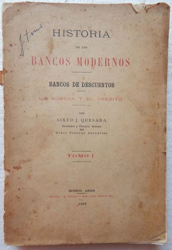 Lote anterior: Libro de Historia De Los Bancos Modernos. La Moneda Y El Crédito.