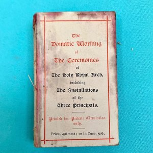 Libro Antiguo Masonería "The Domatic Working of The Ceremonies of The Holy Royal Arch" - imagen 7