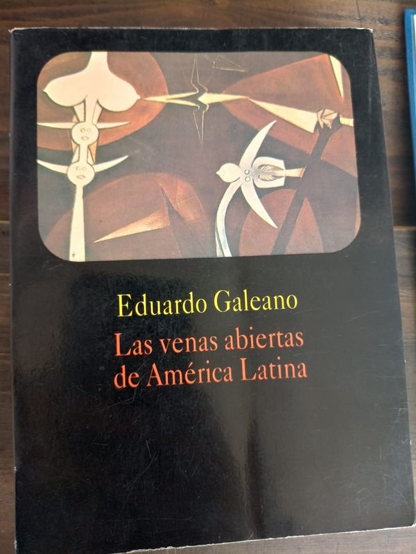 Las Venas Abiertas de América Latina de Eduardo Galeano con Firma de Autor - imagen 1