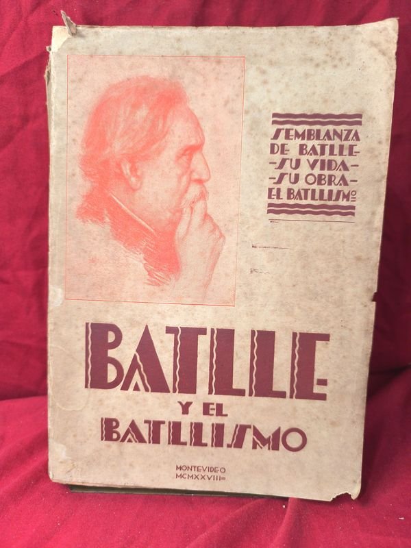 Libro "Batlle y el Batllismo" de Roberto Giudici (1928)