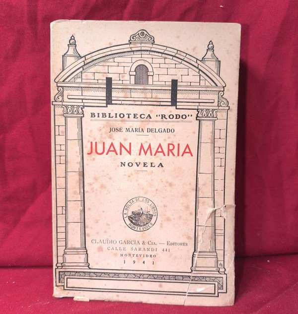 Libro "Juan María" de José María Delgado, Biblioteca "Rodó" - imagen 1