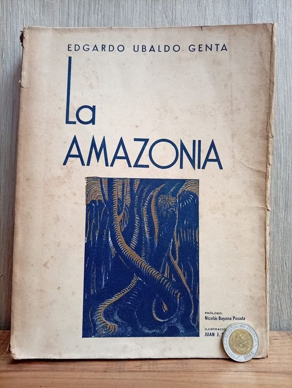 Libro "La Amazonia" Primera Edición de Edgardo Ubaldo Genta (1942)