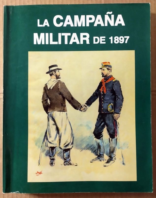 Lote siguiente: Libro La Campana Militar De 1897