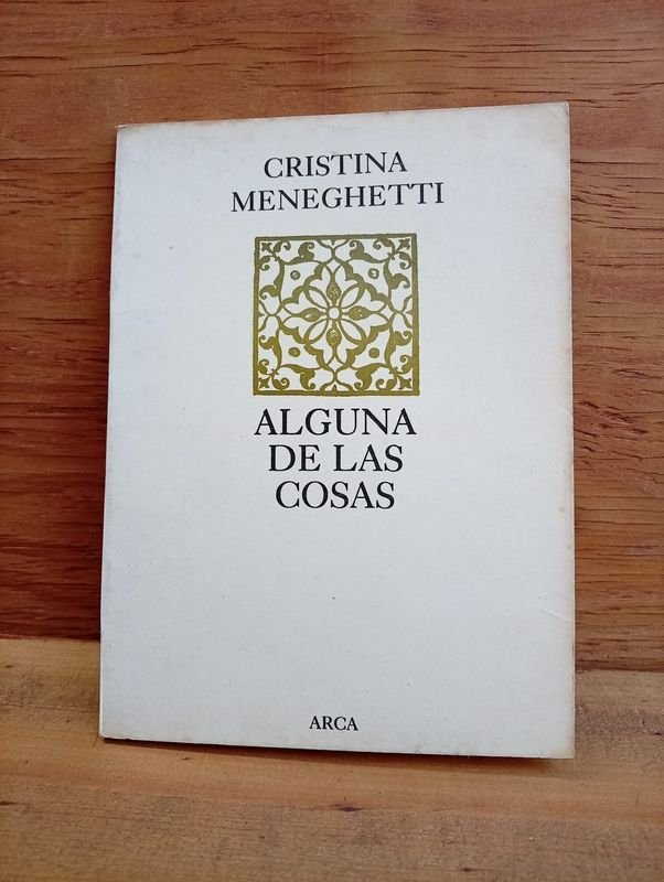 Poemario "Alguna de las Cosas" de Cristina Meneghetti - Primera Edición 1988
