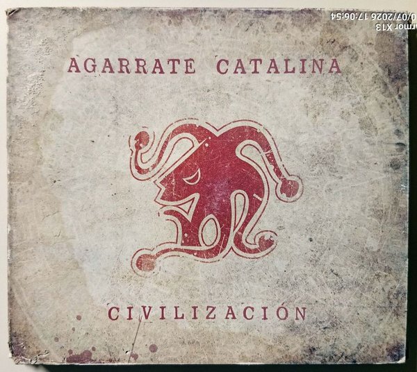 CD "Civilización" de Agarrate Catalina - Industria Argentina 2010 - imagen 1