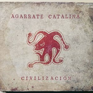 CD "Civilización" de Agarrate Catalina - Industria Argentina 2010 - imagen 1