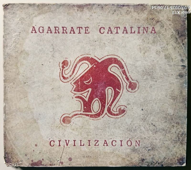 CD "Civilización" de Agarrate Catalina - Industria Argentina 2010