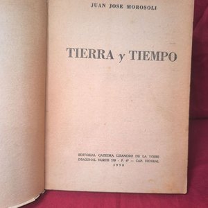 Tierra y Tiempo de Juan José Morosoli - Edición 1958 - imagen 3