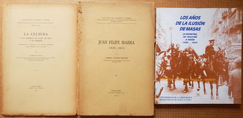 Trilogía de Libros Históricos Argentinos: Yrigoyen-Perón, Cultura y Juan Felipe Ibarra