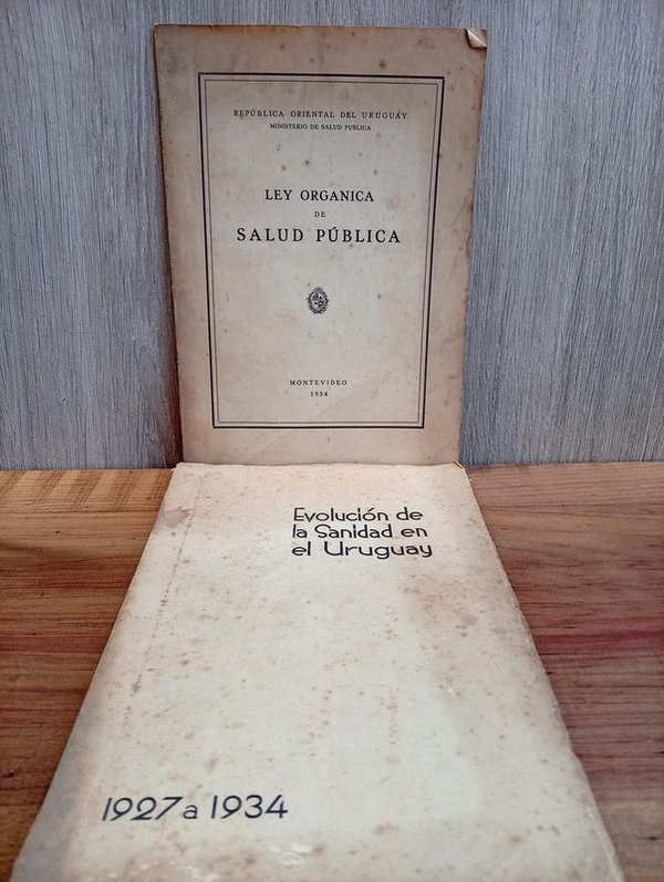 Dos Documentos Históricos Uruguayos: Ley Orgánica de Salud Pública (1934) y Evolución de la Sanidad (1927-1934) - imagen 1