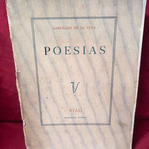 Lote anterior: Poesías de Garcilaso de la Vega (1942) - Edición Limitada N° 210 de 700