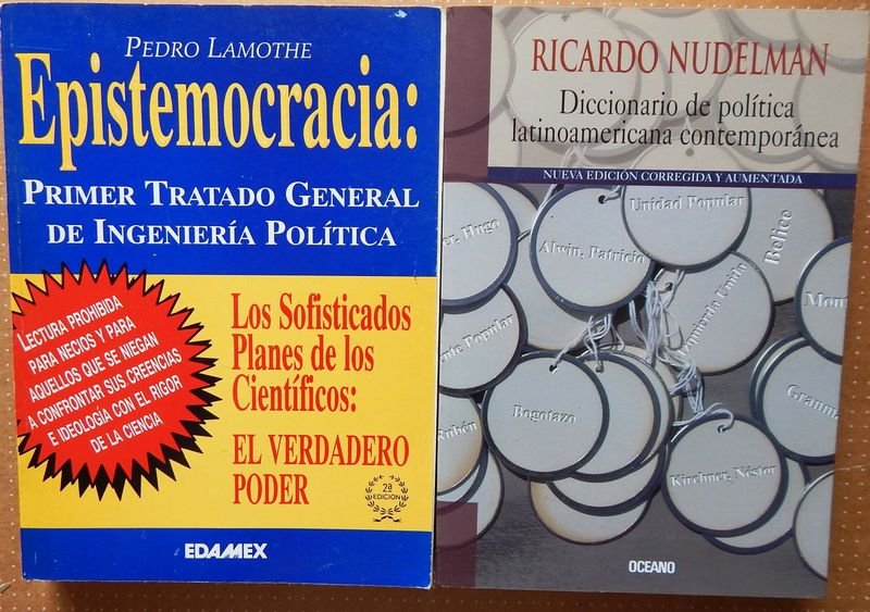 Dos Libros: Diccionario de Política Latinoamericana Contemporánea y Epistemocracia