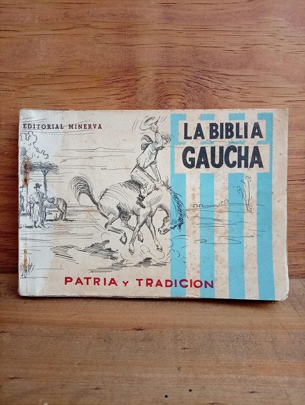 Libro "La Biblia Gaucha" de Enrique Rapela, Editorial Minerva, 1962
