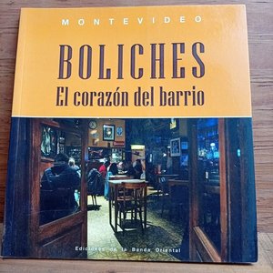 Lote siguiente: Libro "Boliches de Montevideo: El Corazón del Barrio" Ediciones de la Banda Oriental