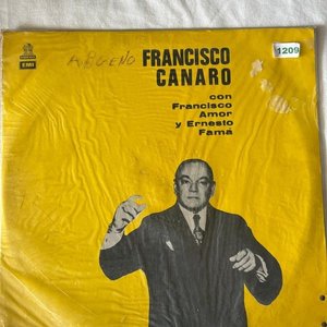 Disco de Vinilo Francisco Canaro y su Orquesta con Francisco Amor y Ernesto Famá - imagen 1