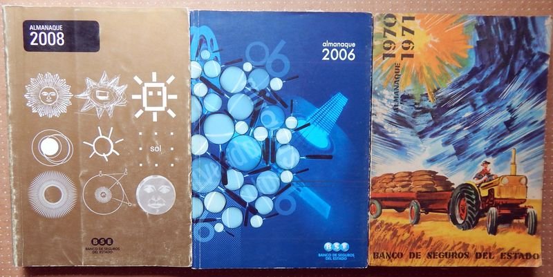 Tres Almanaques del Banco de Seguros del Estado: Años 1971, 2006 y 2008