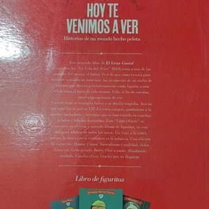 Libro "Hoy te venimos a ver" de El Gran Gustaf: Historias del Fútbol y Figuritas - imagen 2