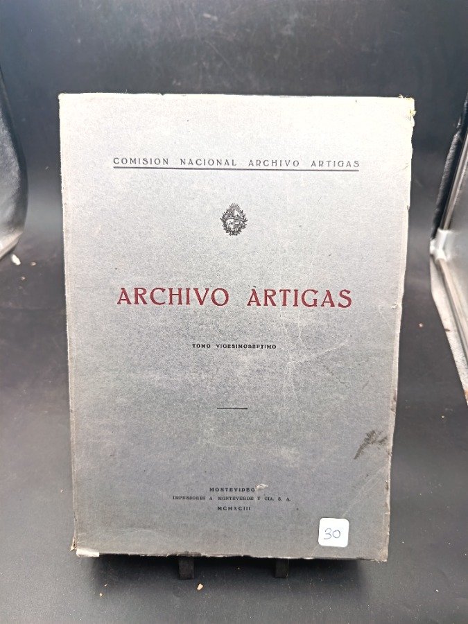 Archivo Artigas: Tomo Videsimo-Septimo