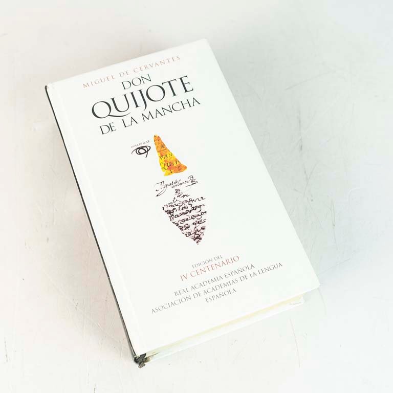 Don Quijote de La Mancha: Edición IV Centenario Real Academia Española