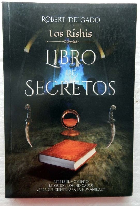 Lote siguiente: Libro de Ficción Uruguaya: Los Ríshis y el Libro De Secretos
