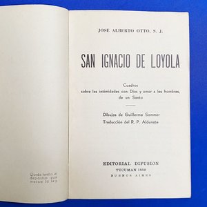 Libro Antiguo "San Ignacio de Loyola" por José Alberto Otto, S. J. - Editorial Difusión - imagen 2