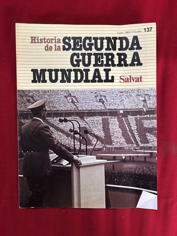 Historia de la Segunda Guerra Mundial Salvat - Fascículo 137