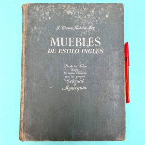 Libro "Muebles de Estilo Inglés" por José Claret Rubira, 1948 - imagen 1