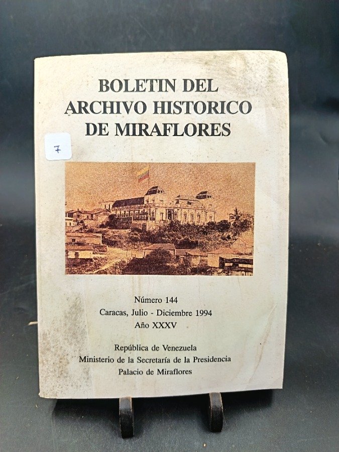 Boletín del Archivo Histórico de Miraflores - Caracas, Venezuela