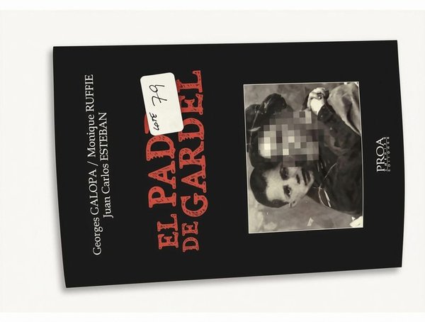 El Padre de Gardel: Investigación de Georges Galopa, Monique Ruffié y J.C. Esteban (2012) - imagen 1