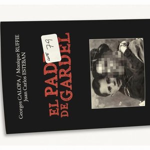 Lote anterior: El Padre de Gardel: Investigación de Georges Galopa, Monique Ruffié y J.C. Esteban (2012)