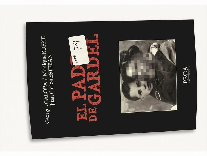 El Padre de Gardel: Investigación de Georges Galopa, Monique Ruffié y J.C. Esteban (2012)