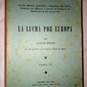 Lote anterior: Libro "La Lucha por Europa", Tomo III, Chester Wilmot, 1959