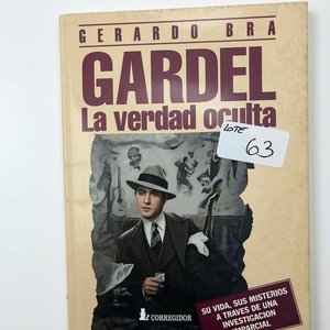 Lote anterior: Libro "Gardel, La Verdad Oculta" de Gerardo Bra