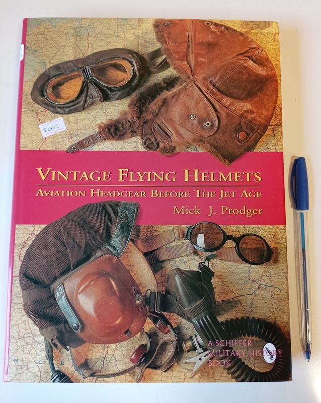Libro Vintage Flying Helmets: Aviation Headgear Before the Jet Age