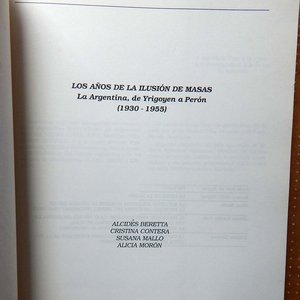 Trilogía de Libros Históricos Argentinos: Yrigoyen-Perón, Cultura y Juan Felipe Ibarra - imagen 4