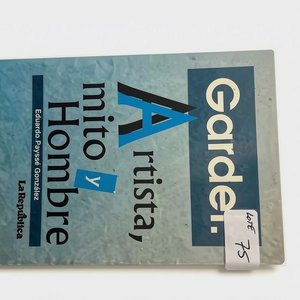 Lote siguiente: Libro "Gardel: Artista, Mito y Hombre" de Eduardo Payssé González