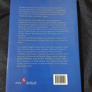 Libro "Héroes de Nacional" de Gerardo Bassorelli - Historia y Anécdotas - imagen 3