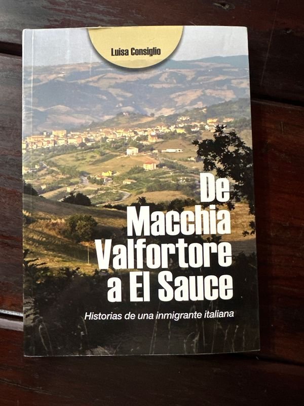 Libro "De Macchia a El Sauce" de Luisa Consiglio