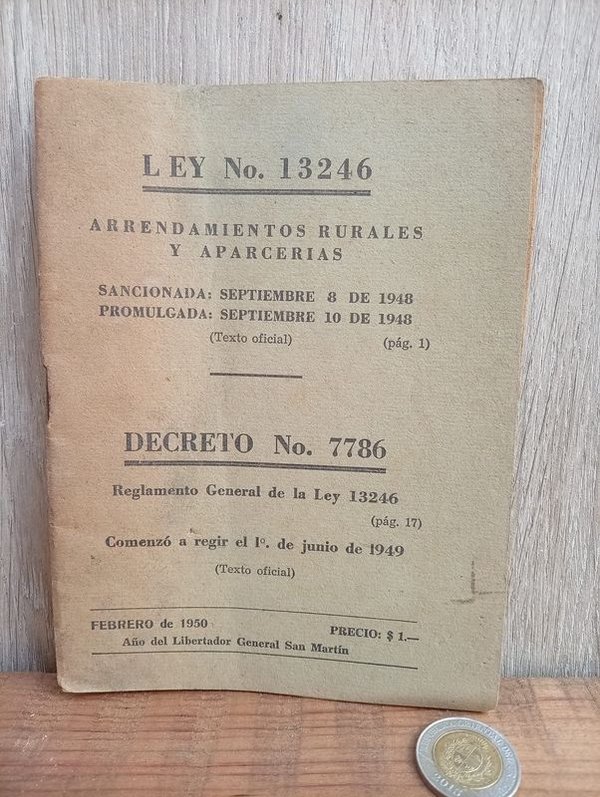 Facsímil Ley 13246 Arrendamientos Rurales y Aparcerías Decretos Reglamentos 1950