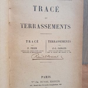 Libro Primera Edición: Tracé et Terrassements (Diseño y Movimiento de la Tierra) - París 1903 - imagen 2