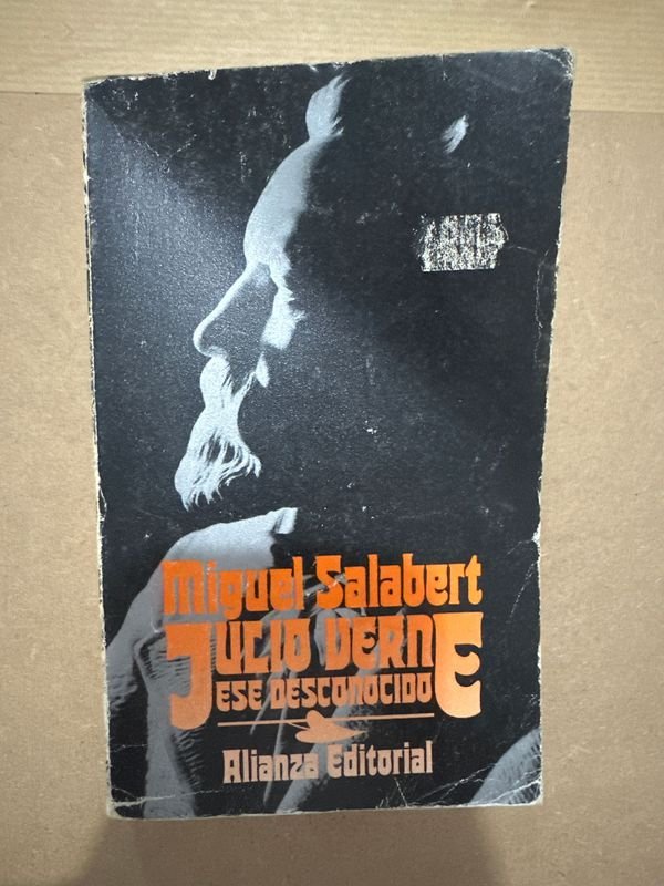 Libro "Ese Desconocido" de Miguel Salabert y Julio Verne - Alianza Editorial