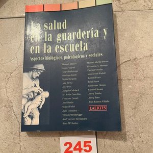Lote siguiente: La Salud en la Guardería y en la Escuela: Aspectos Biológicos, Psicológicos y Sociales