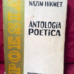 Lote anterior: Antología Poética de Nazim Hikmet - Edición 1968 Editorial Quetzal