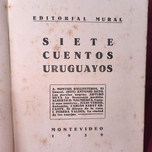 Siete Cuentos Uruguayos - 1ra Edición Editorial Mural (1929) - imagen 2