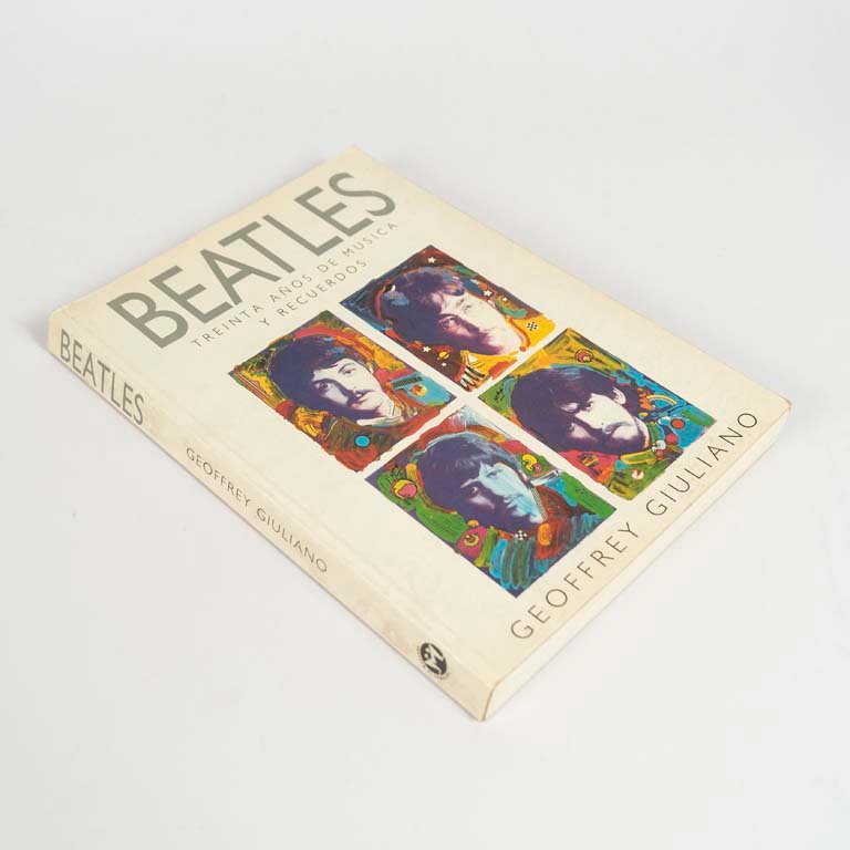 Libro "Beatles: 30 Años de Música y Recuerdos" por Geoffrey Giuliano