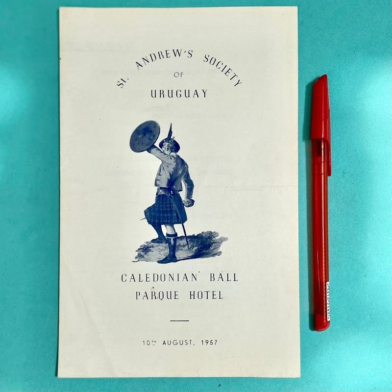 Folleto Oficial Baile Caledonio Parque Hotel Montevideo 1957 St. Andrew's Society