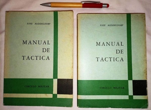 2 Libros "Manual de Táctica" - Circulo Militar - Colección General Berisso (1963)