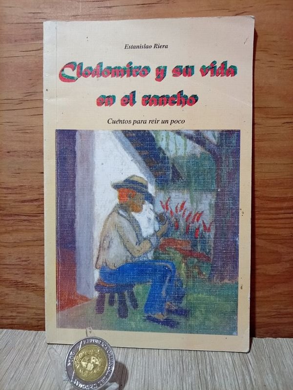 Librillo "Clodomiro y su Vida en el Rancho" de Estanislao Rivera