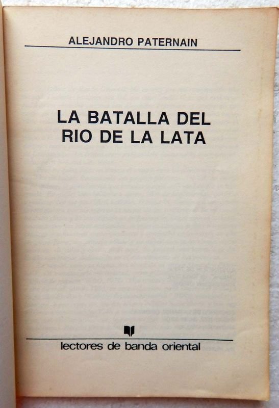 Libro de la Batalla del Río de la Plata, autor Alejandro Paternain - imagen 2