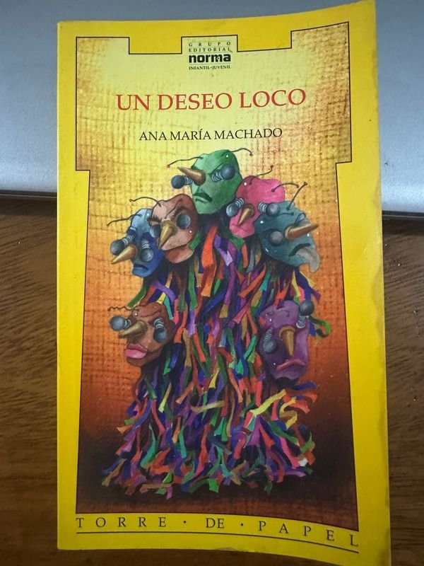 Libro "Un Deseo Loco" de Ana María Machado